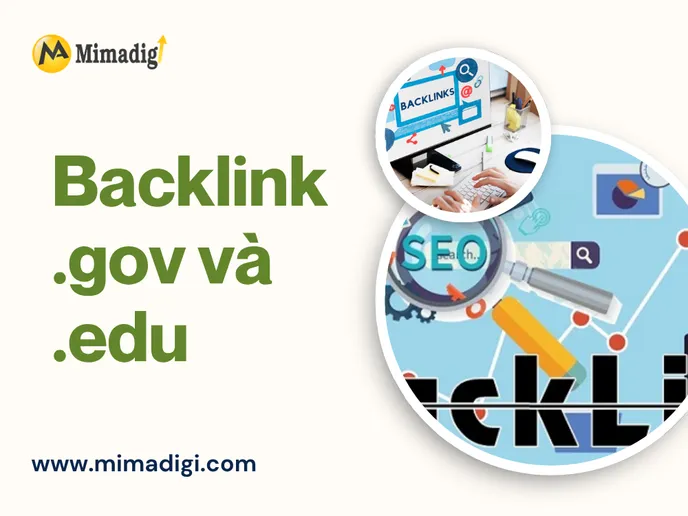 Backlink .gov và .edu: Khái Niệm Và Tầm Quan Trọng Trong SEO tại mima