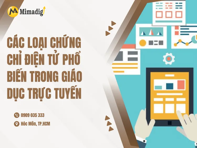 Các loại chứng chỉ điện tử phổ biến trong giáo dục trực tuyến tại MIMA