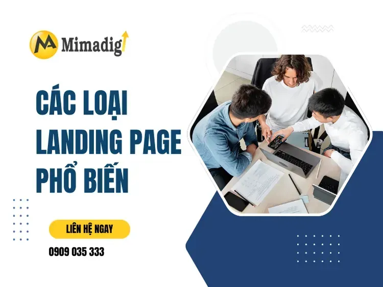 Các loại landing page phổ biến tại mima