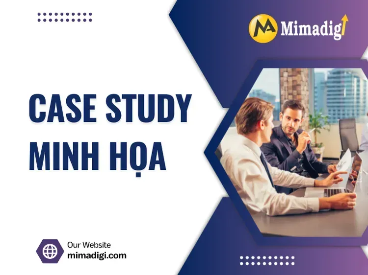 Case Study minh họa tại mima