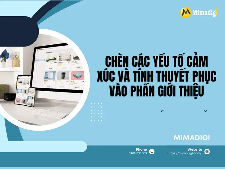 Chèn các yếu tố cảm xúc và tính thuyết phục vào phần giới thiệu tại MIMA