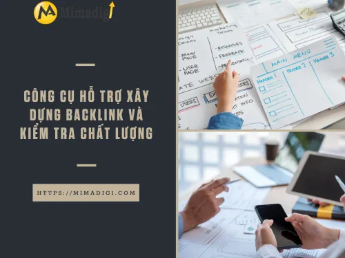 Backlink là gì? Cách xây dựng liên kết chất lượng cao cùng MIMADIGI