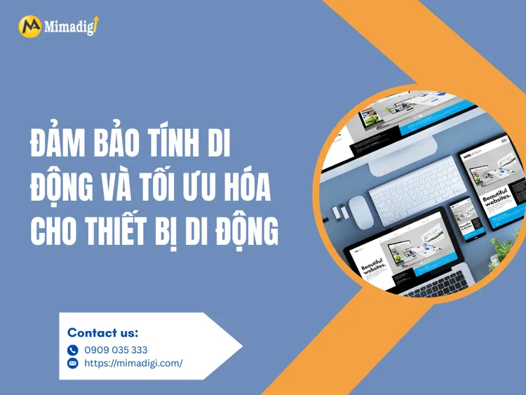Đảm bảo tính di động và tối ưu hóa cho thiết bị di động tại MIMA
