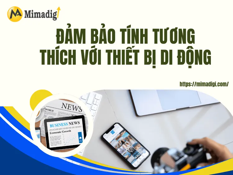 Đảm bảo tính tương thích với thiết bị di động tại MIMA