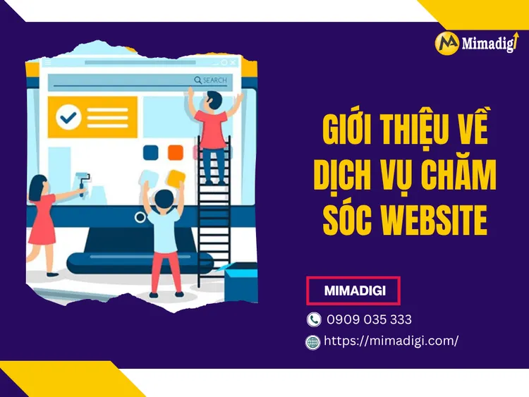 Giới thiệu về dịch vụ chăm sóc website tại MIMA