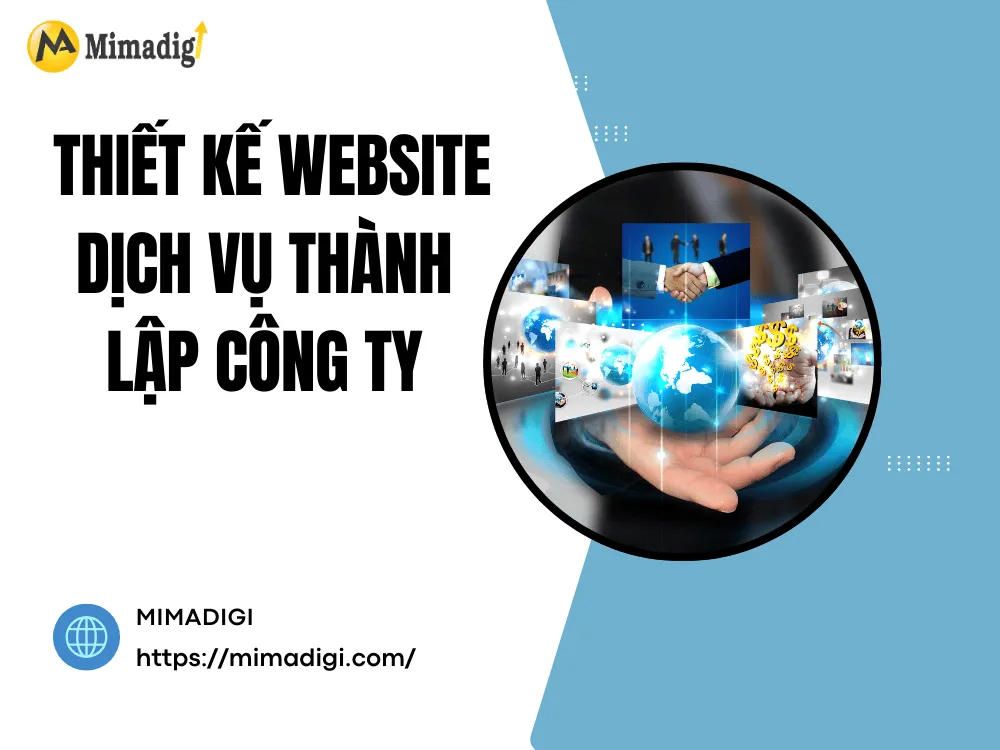Giới thiệu về thiết kế website dịch vụ thành lập công ty tại MIMA