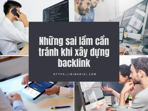 Backlink là gì? Cách xây dựng liên kết chất lượng cao cùng MIMADIGI