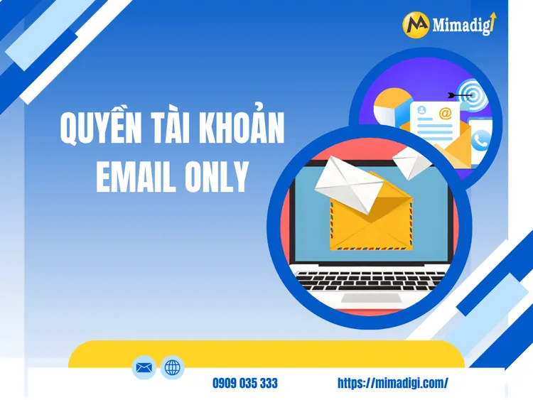 Quyền tài khoản Email Only tại MIMA