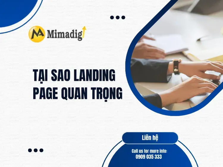 Tại sao landing page quan trọng tại mima
