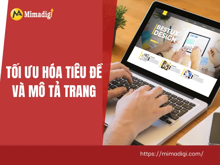 Tối ưu hóa tiêu đề và mô tả trang tại MIMA