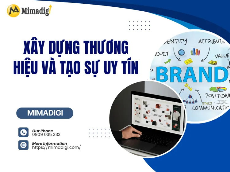 Xây Dựng Thương Hiệu và Tạo Sự Uy Tín tại MIMA